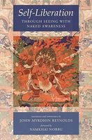 Self-Liberation Through Seeing with Naked Awareness