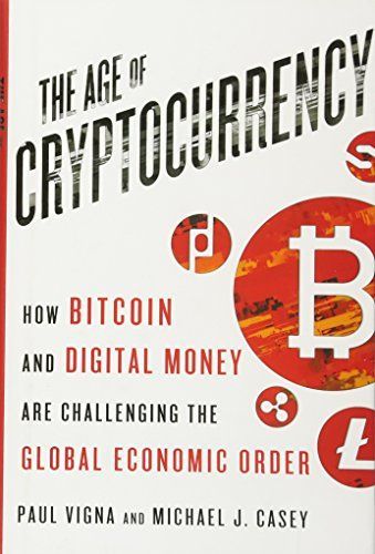 The Age of Cryptocurrency