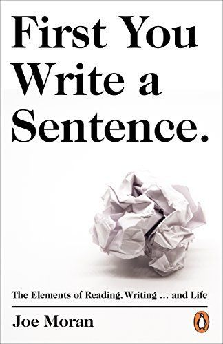 First You Write a Sentence