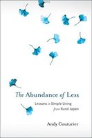 The Abundance of Less