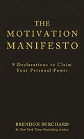 The Motivation Manifesto