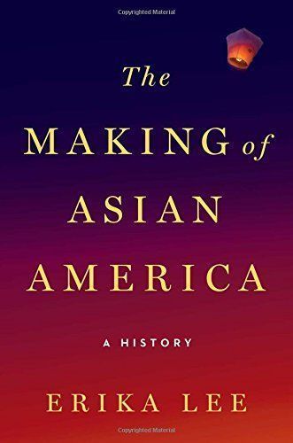 The Making of Asian America