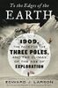 To the Edges of the Earth