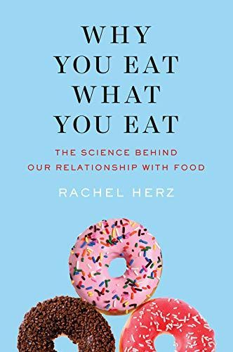 Why You Eat what You Eat