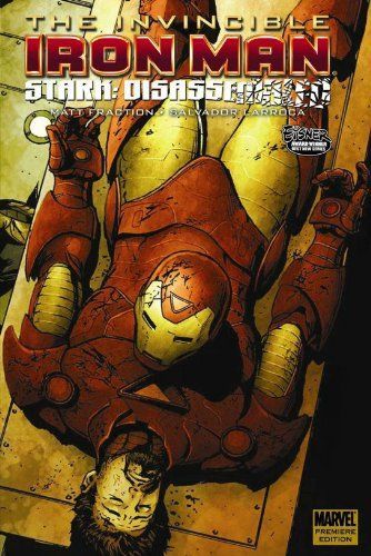 Invincible Iron Man - Stark Disassembled