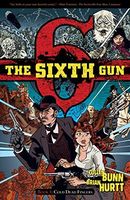 The Sixth Gun Vol. 1