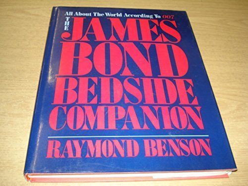 The James Bond Bedside Companion