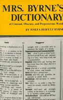 Mrs. Byrne's Dictionary of Unusual, Obscure, and Preposterous Words