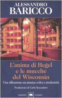 L'anima di Hegel e le mucche del Wisconsin