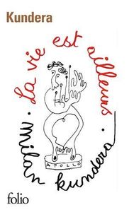 La vie est ailleurs