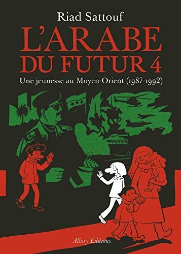 L'Arabe du futur: (1987-1992)