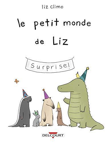 Le petit monde de Liz