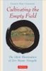 Cultivating the Empty Field