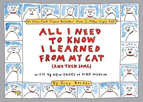 All I Need to Know I Learned from My Cat