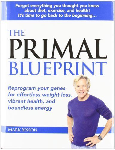 The Primal Blueprint