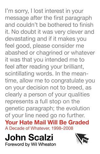 Your Hate Mail Will Be Graded