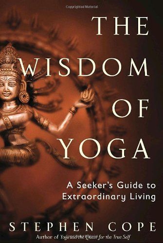 The Wisdom of Yoga