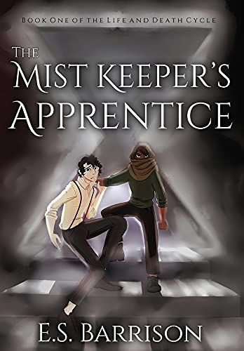 The Mist Keeper's Apprentice