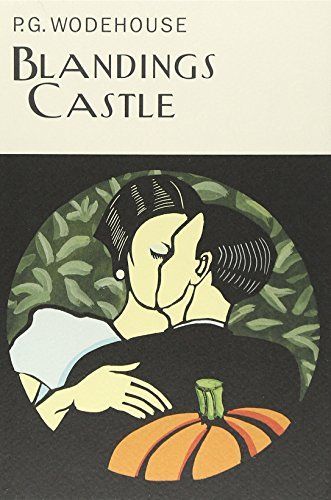 Blandings Castle and Elsewhere
