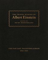 The Travel Diaries of Albert Einstein