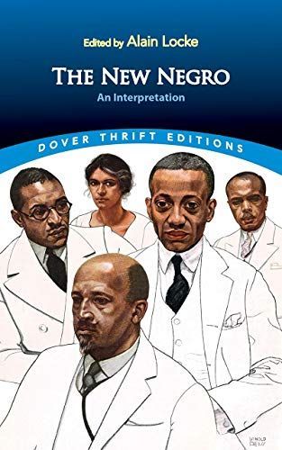 New Negro: An Interpretation