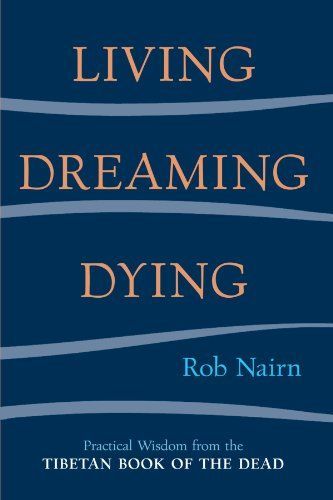 Living, Dreaming, Dying