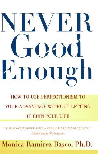 Never Good Enough