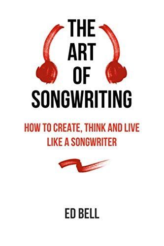 The Art of Songwriting