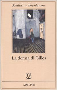 La donna di Gilles
