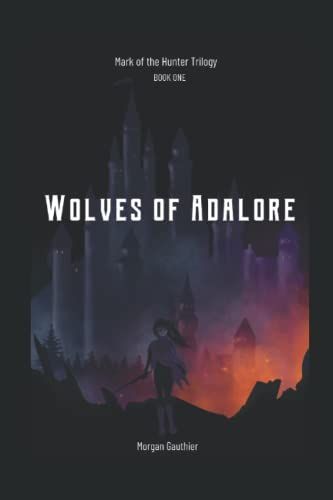 Wolves of Adalore