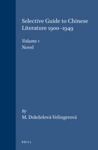A Selective Guide to Chinese Literature