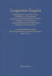 Linguistic and oriental studies in honour of Fabrizio A. Pennacchietti