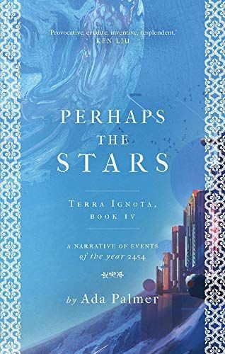 Perhaps the Stars