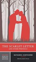 The Scarlet Letter and Other Writings