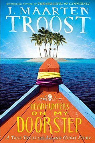 Headhunters on My Doorstep