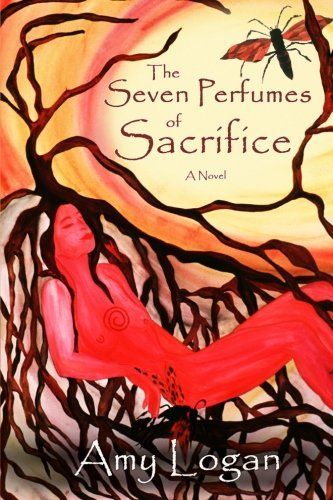 The Seven Perfumes of Sacrifice