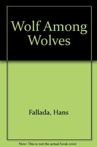 Wolf Among Wolves