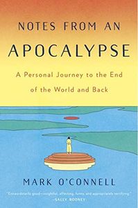 Notes from an Apocalypse