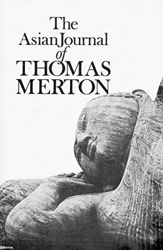 The Asian Journal of Thomas Merton