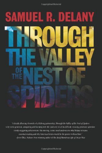 Through the Valley of the Nest of Spiders