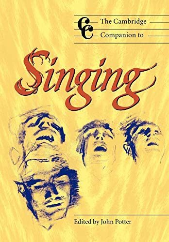 The Cambridge Companion to Singing