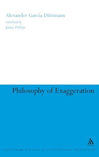 Philosophy of Exaggeration