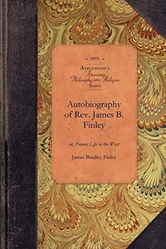 Autobiography of Rev. James B. Finley