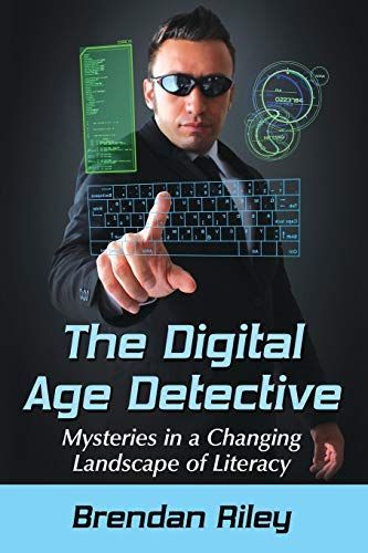 The Digital Age Detective