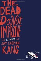 The Dead Do Not Improve