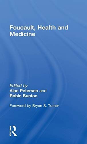 Foucault, Health and Medicine