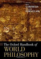 The Oxford Handbook of World Philosophy