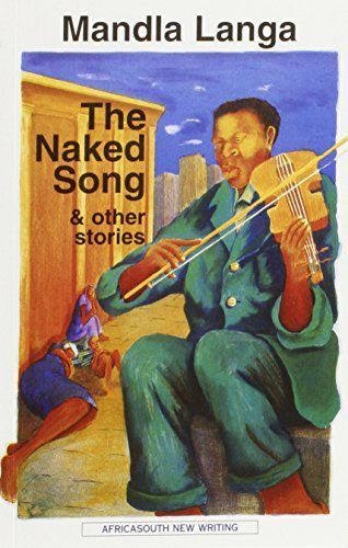 The Naked Song and Other Stories