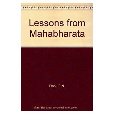 Lessons from the Mahabharata