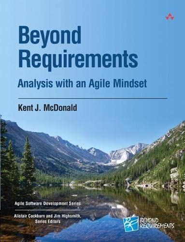 Beyond Requirements